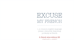 Desktop Screenshot of excusemyfrench.com.au